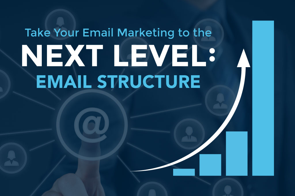 Structuring your marketing emails