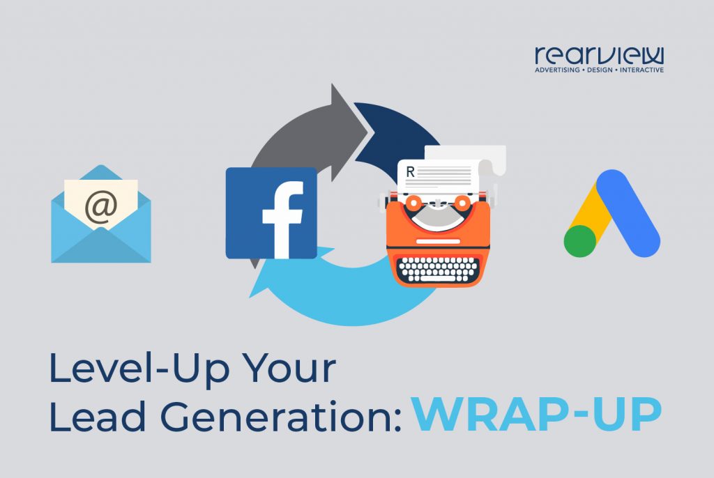 Digital lead generation wrap up