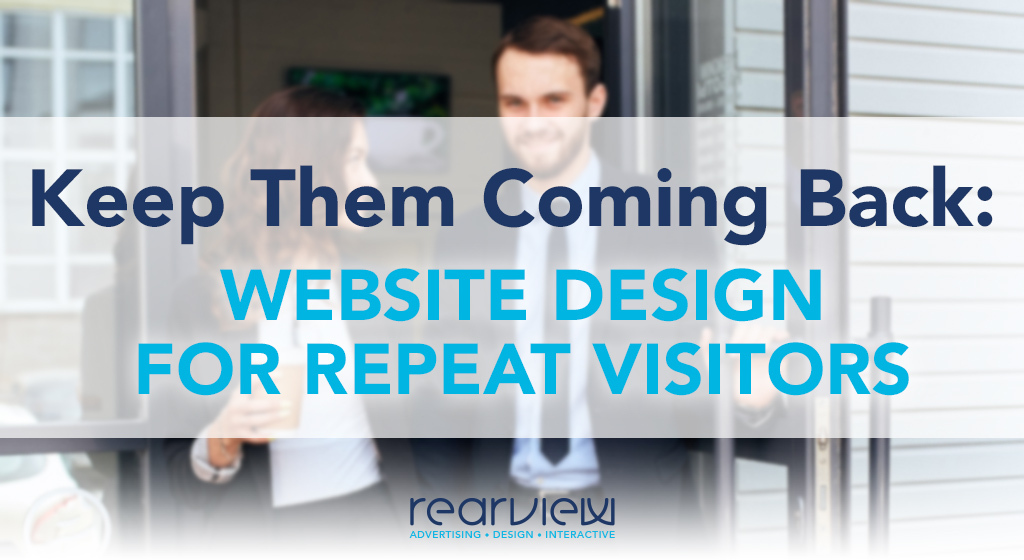 website design for return visitors