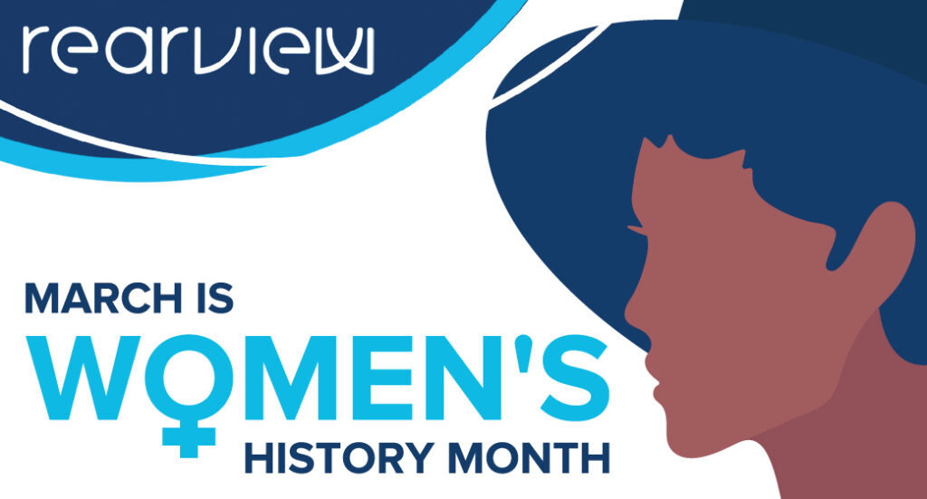 Women's history Month from Rearview Advertising