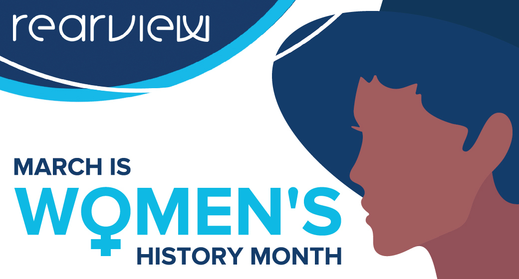 Women's history Month from Rearview Advertising